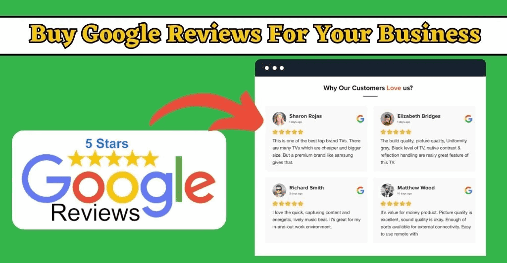 Buy Google Reviews For Your Business - And Why You Should Consider It