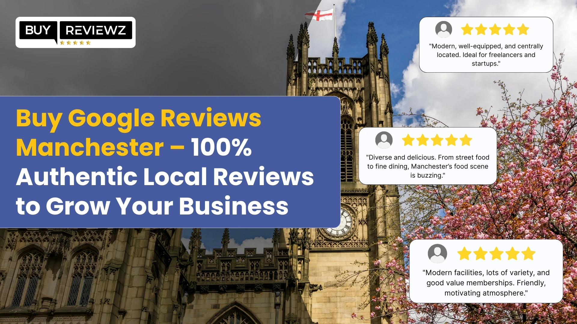Buy Google Reviews Manchester – 100% Authentic Local Reviews to Grow Your Business