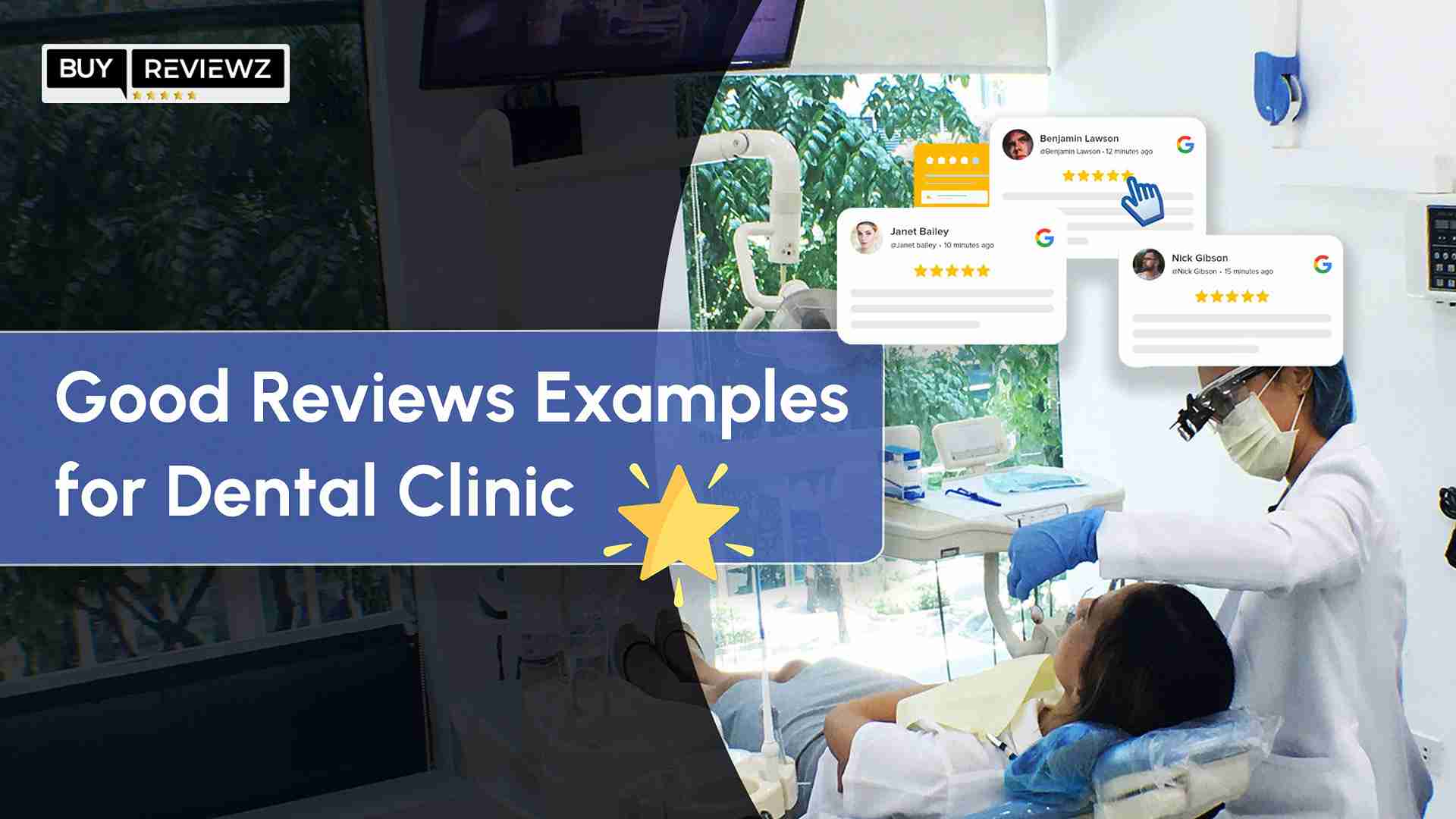 50+ Good Reviews Examples for Dental Clinic
