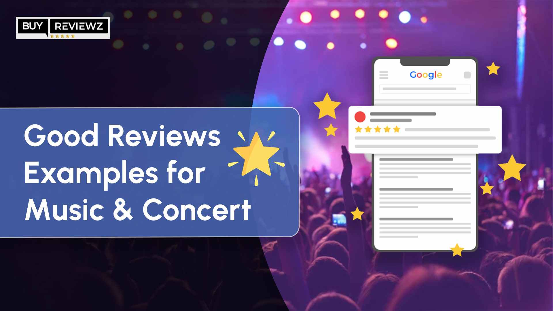 50+ Good Reviews Examples for Music & Concert