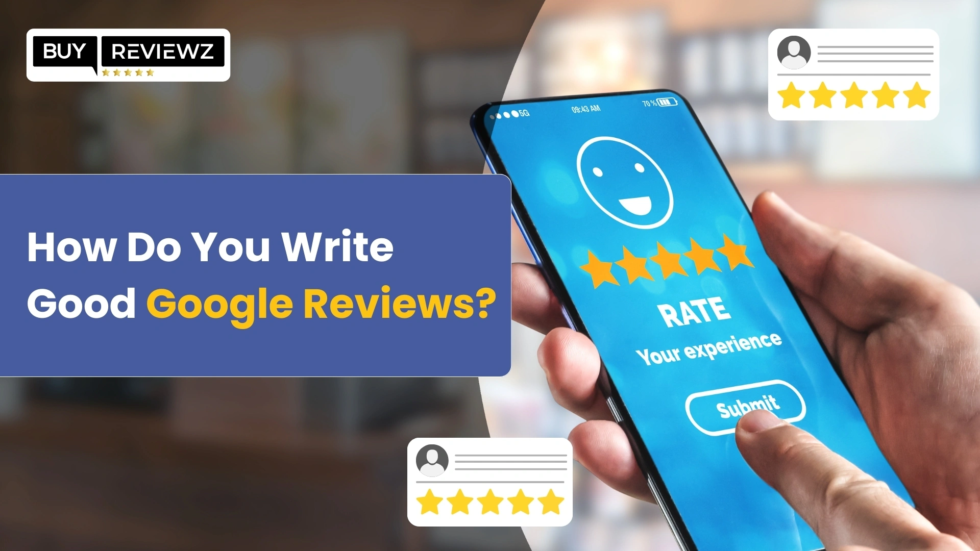 How Do You Write Good Google Reviews?