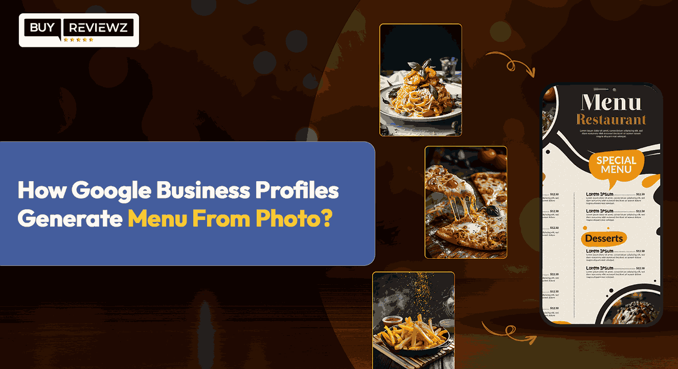 How Google Business Profiles Generate Menu From Photo ?