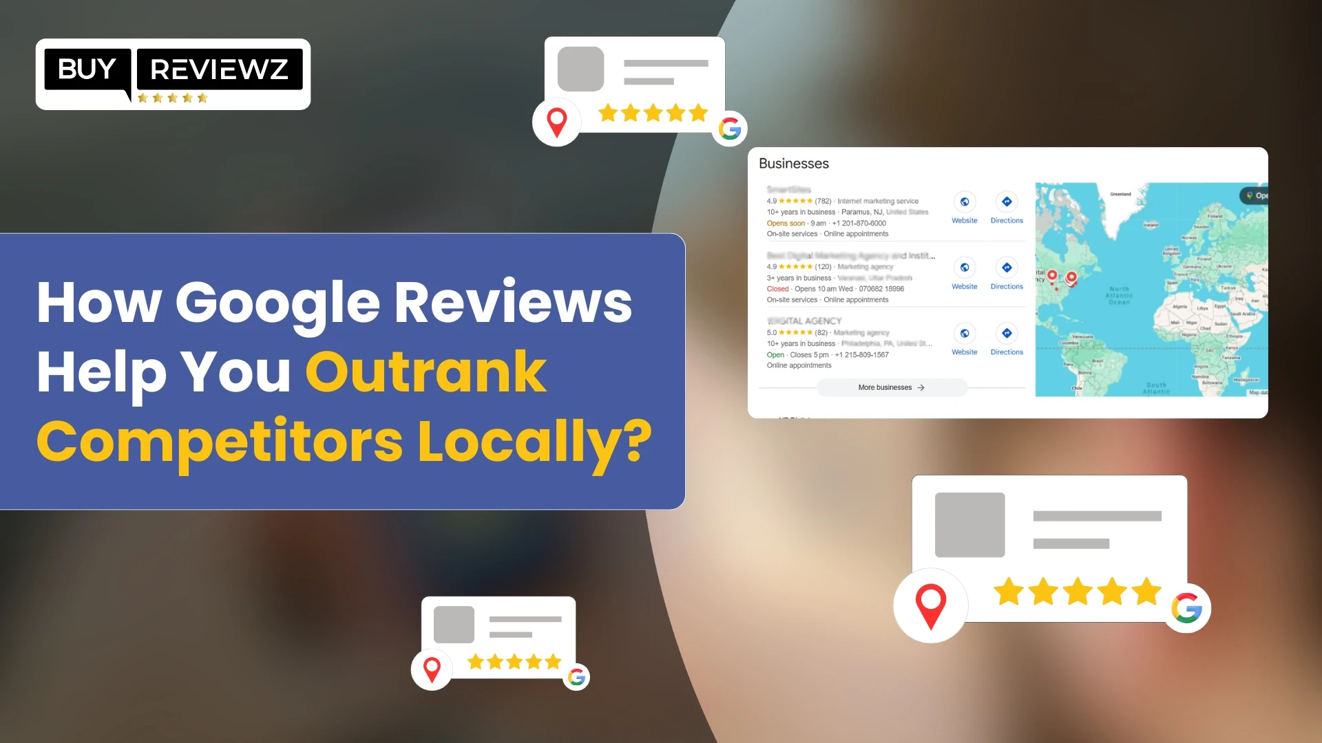 How Google Reviews Help You Outrank Competitors Locally?