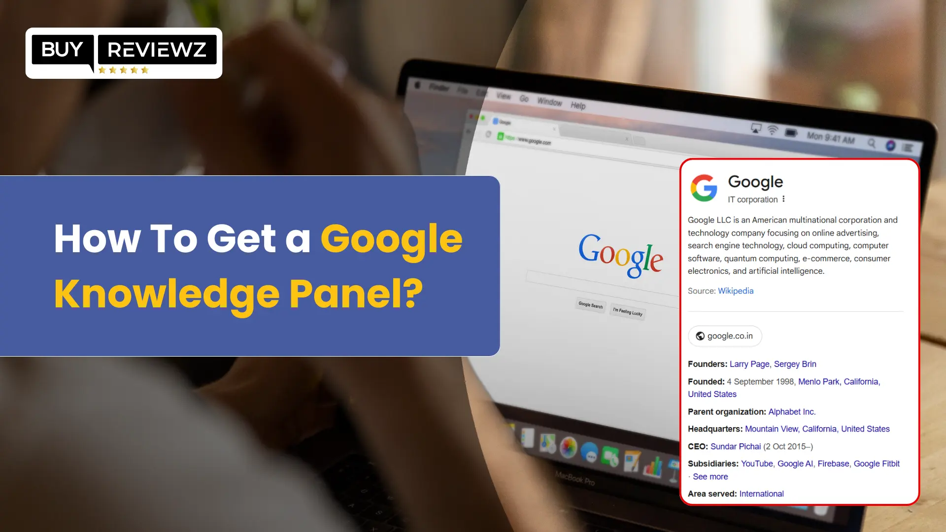 How To Get a Google Knowledge Panel?