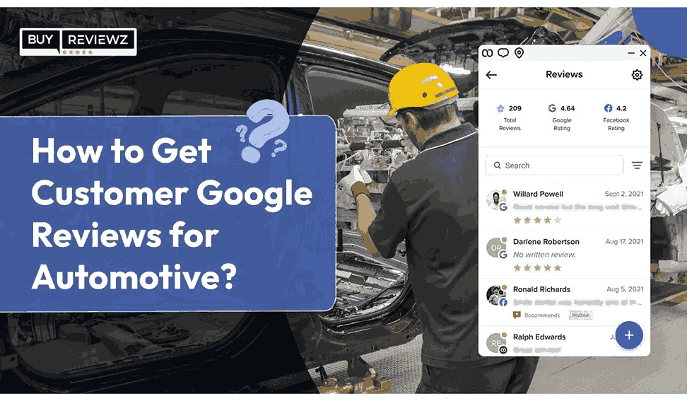How To Get Google Reviews For Automotive Business?