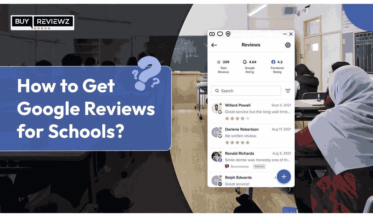 How to Get Google Reviews for School?
