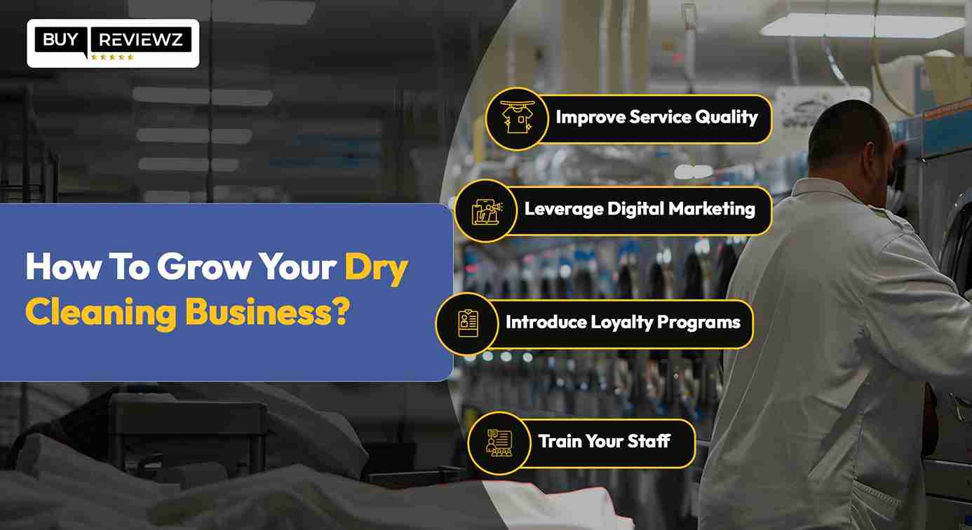 How To Grow Your Dry Cleaning Business?