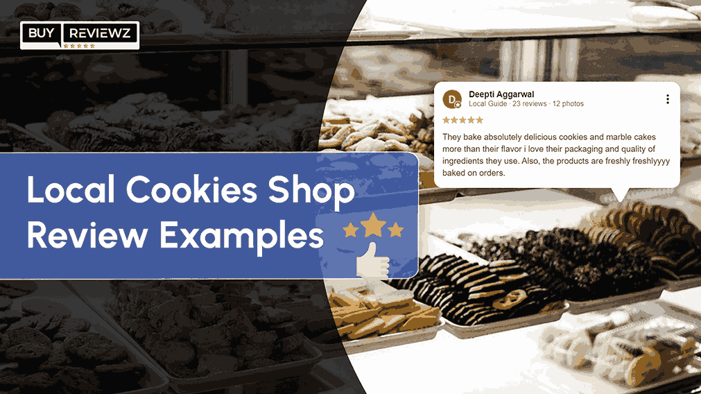 50+ Local Cookies Shop Review Examples