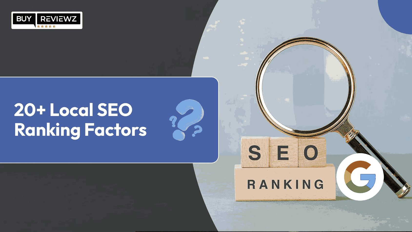 20+ Local SEO Ranking Factors