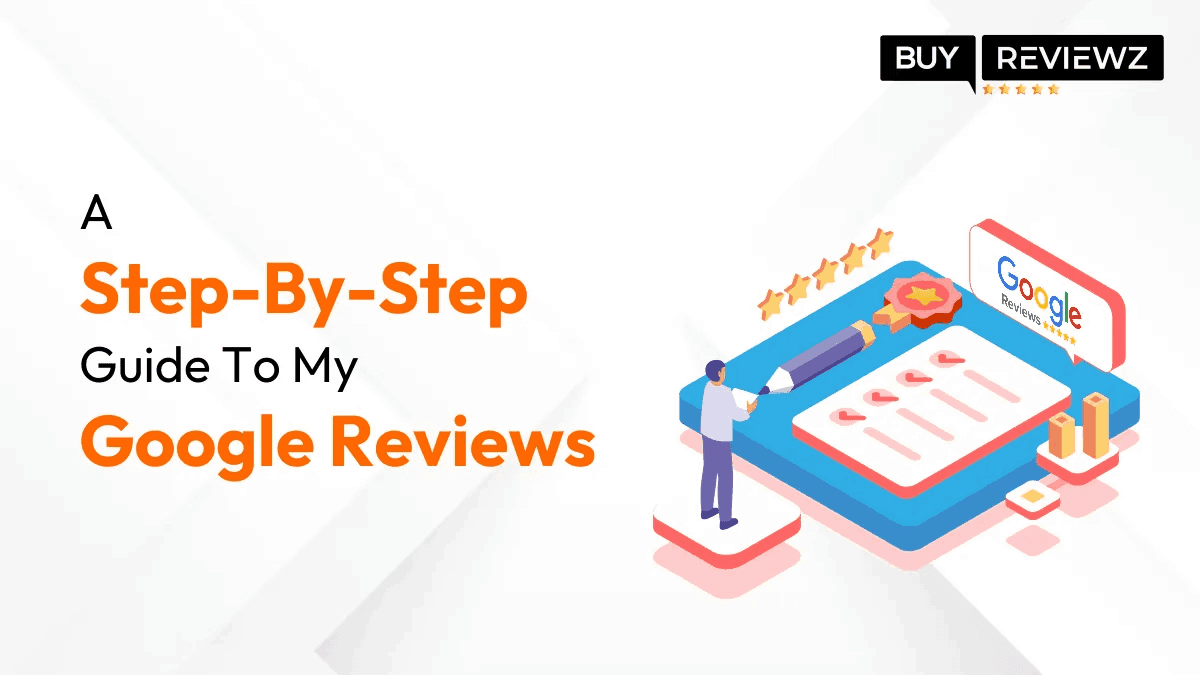 A step-by-step guide to my Google reviews